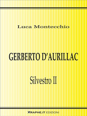 cover image of Gerberto d'Aurillac. Silvestro II